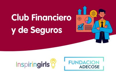 III Edición Club Financiero y de Seguros ¡inscripciones abiertas!